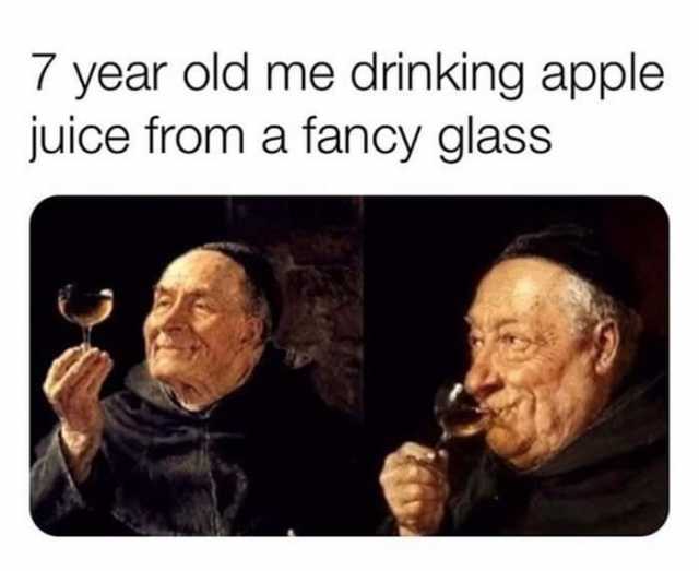 7 year old me drinking apple juice from a fancy glass 