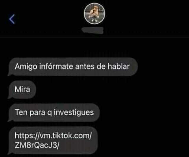 Amigo infórmate antes de hablar Mira Ten para q investigues https//vm.tiktok.com/ ZM8rQacJ3/