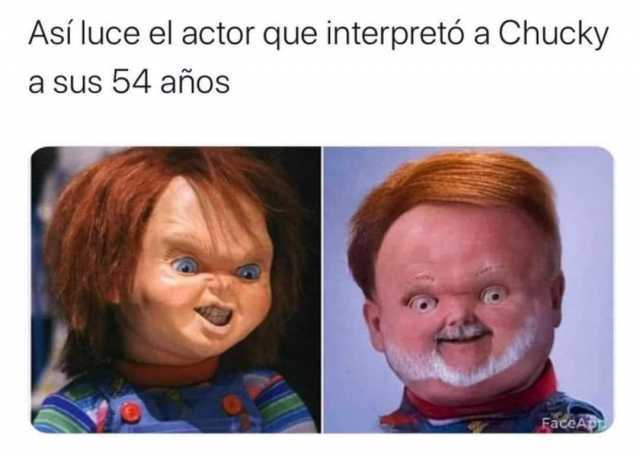 Así luce el actor que interpretó a Chucky a sus 54 años FaceApp 