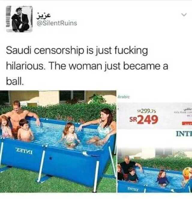 Dopl3r Com Memes Silentruins Saudi Censorship Is Just Fucking Hilarious The Woman Just Became A Ball Fa R299 75 0249 Inti Zarm Nt