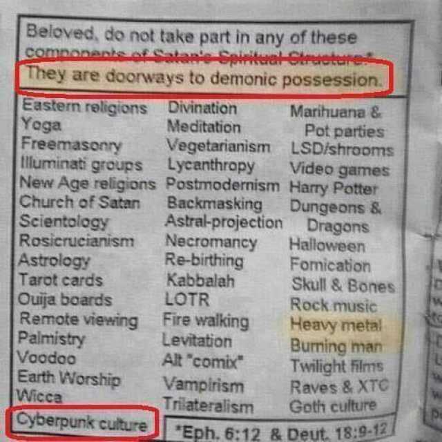 Beloved do not take part in any of these Comnonank oata They are doorways to demonic possession. Eastern religions Yaga Freemasonry tlurninati groups New Age religions Church of Satan Scientology Rosicrucianism Astrology Tarot car