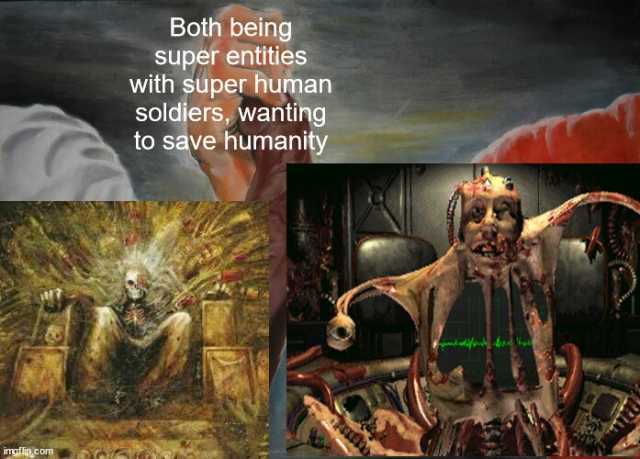 Both being super entities with super human soldiers wanting to save humanity ingflipcomn