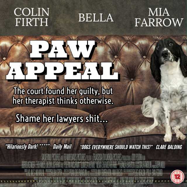 COLIN FIRTH MIA FARROW BELLA PAW APPEA he court found her guilty but her therapist thinks otherwise. Shame her awyers shit. Hilariously Dak! Daily Mail DOGS EVERYWHERE SHOULD WATCH THIS CLARE BALDING HIENATSAEASAIET AMIUAAATIEOONE