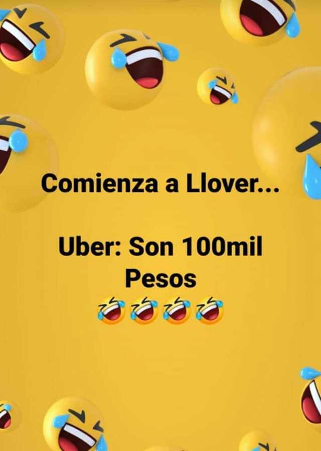Comienza a Llover. Uber Son 100mil Pesos