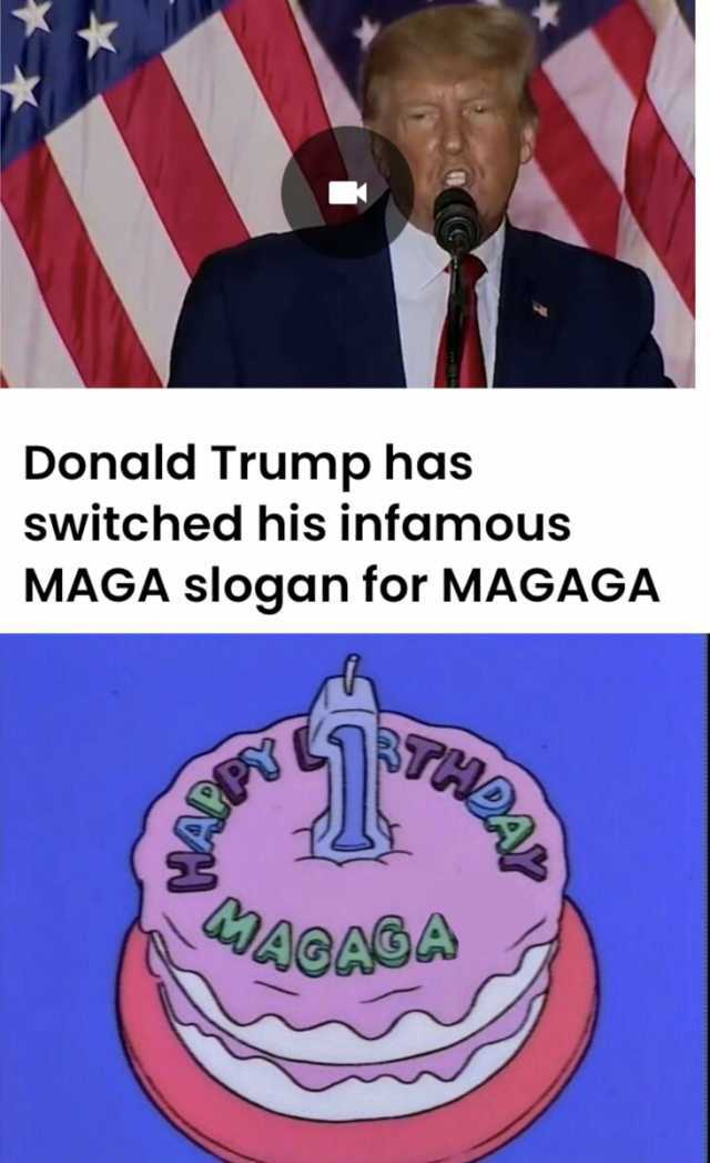 Donald Trump has switched his infamous MAGA slogan for MAGAGA PY ACAOA