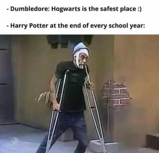 Dumbledore Hogwarts is the safest place) Harry Potter at the end of every school year