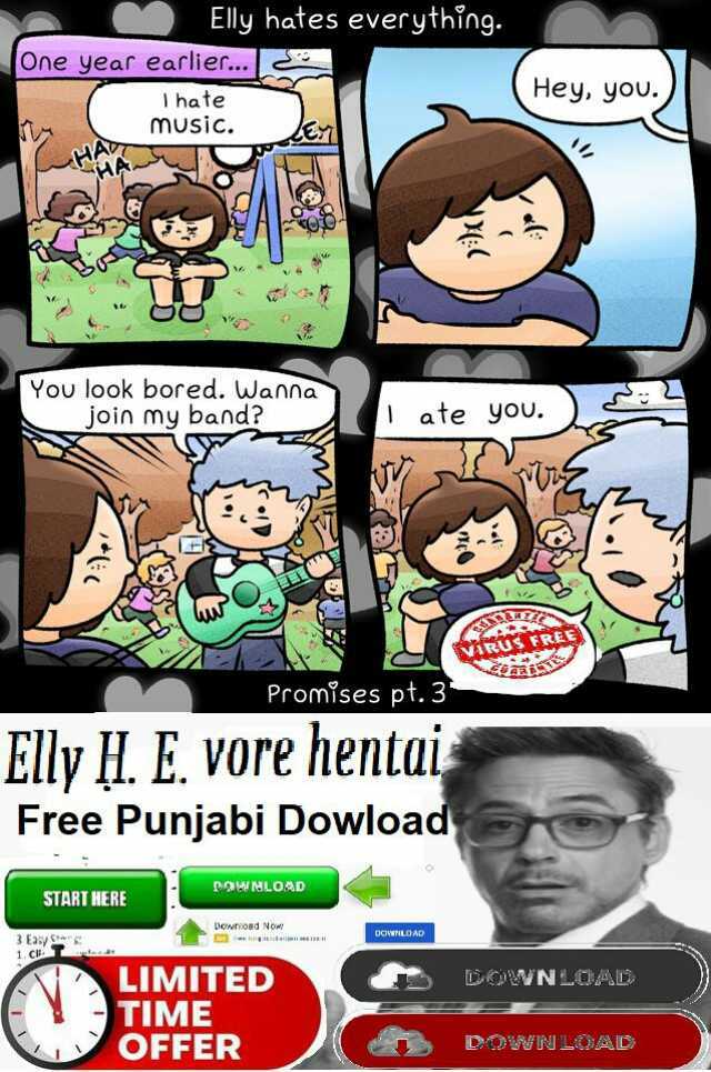 Elly hates everything. One year earlier... hate Hey you. Music. You look bored. Wanna join my band ate you. ViRUs FREN Promises pt. 3 Elly H. E. vore hentai Free Punjabi Dowload POWNLOAD START HERE Downioed No DOwHLONO 3 Easy C LI