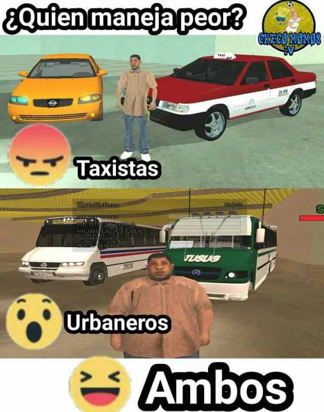 EQuien maneja peor TaxistasS Urbaneros AmbosS