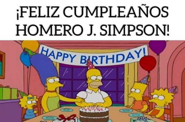¡FELIZ CUMPLEAÑOS HOMERO J. SIMPSON! HAPPY BARTHDAY! 