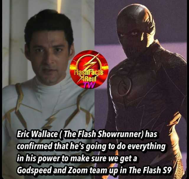 Flasiacs 4Real TW Erie Wallace( The Flash Showrunner) has confirmed that hes going to do everything in his power to make sure we get a Godspeed and Zoom team up in The Flash S9