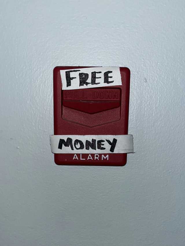FREE MONEY ALARM