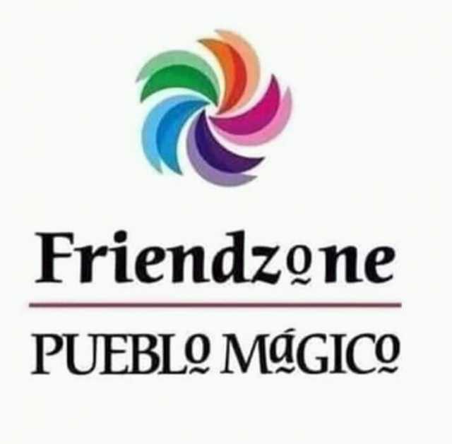 Friendzone PUEBLO MÁGICO 