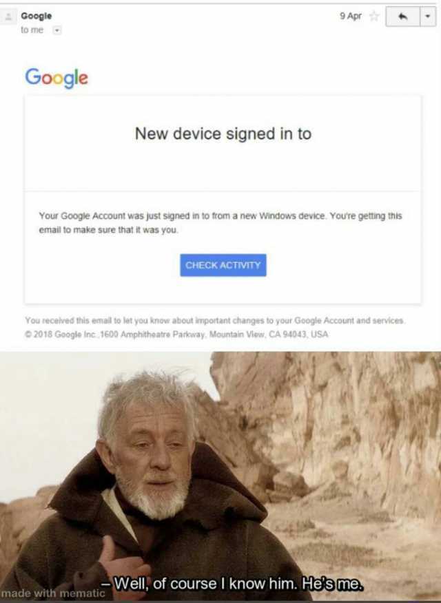 Google 9 Apr to me Google New device signed in to Your Google Account was just signed in to from a new Windows device. Youre getting this email to make sure that it was you CHECK ACTIVITY You recelved this email to let you know ab