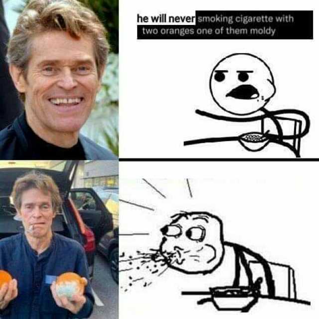 he will never smoking cigarette with two oranges one of them moldy