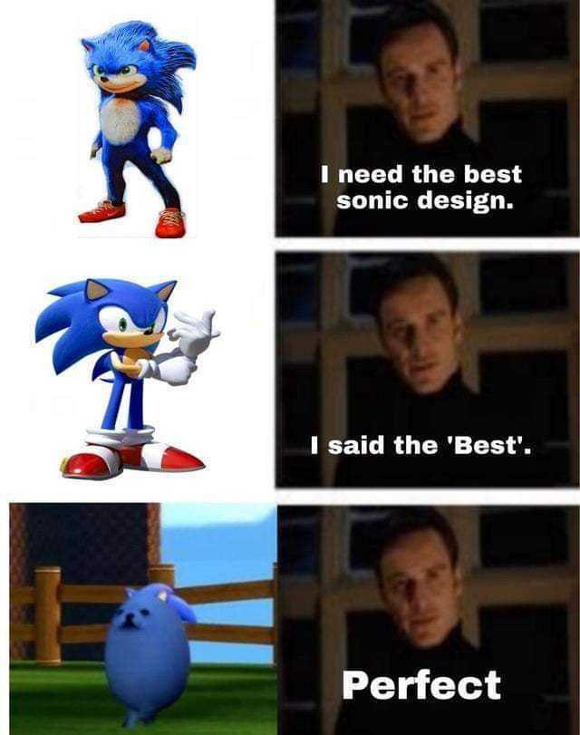 I need the best sonic design. I said the Best Perfect 