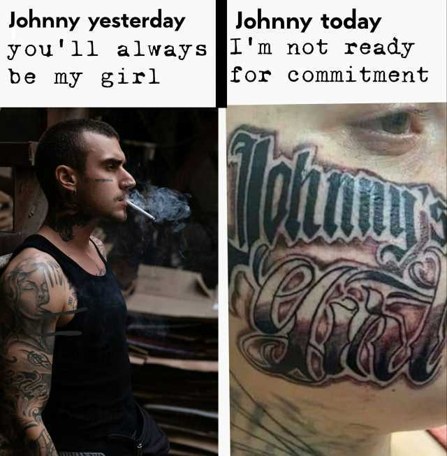 Johnny yesterday youll always Im not ready be my girl Johnny today npocoee tor cOmmitment