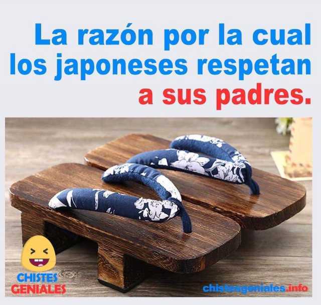 La razón por la cual los japoneses respetan a sus padres. CHISTES GENIALES chis niales.info 