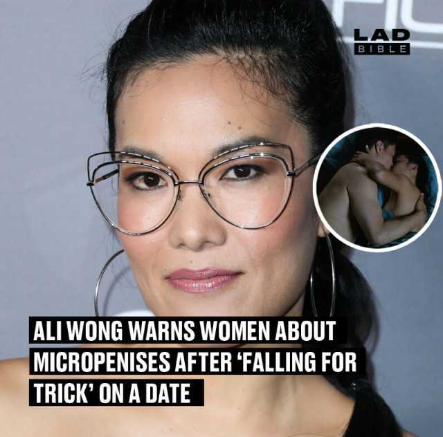 LAD ALI WONG WARNS WOMEN ABOUT MICROPENISES AFTER FALLING FOR TRICK ONA DATE BIBLE