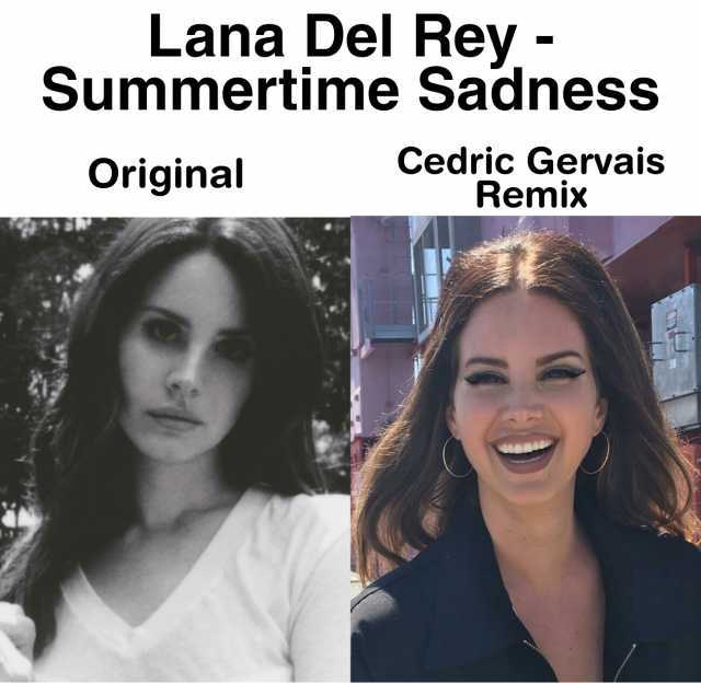 Lana Del Rey Summertime Sadness Original Cedric Gervais Remix