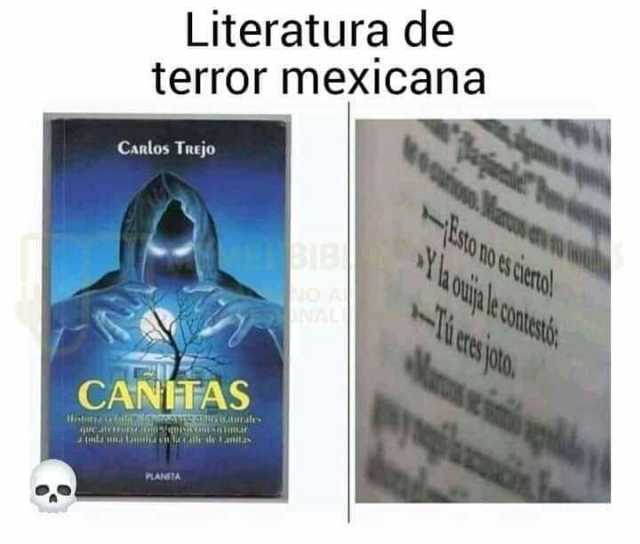 Literatura de terror mexicana Canlos Tuejo la muit e contests CANTAS PANETA