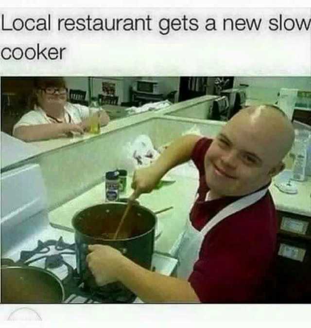 Local restaurant gets a new slow cooker
