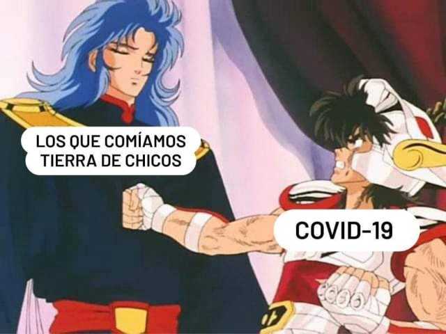 LOS QUE COMÍAMOS TIERRA DE CHICOS COVID-19 