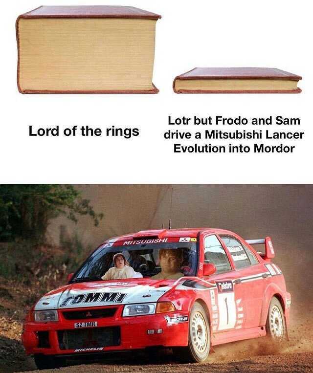 Lotr but Frodo and Sam Lord of the rings drive a Mitsubishi Lancer Evolution into Mordor MIISUBISHH esto