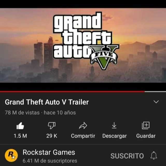 LRand EUGD Grand Theft Auto V Trailer 78 M de vistas hace 10 años 1.5 M 29 K Compartir Descargar Guardar Rockstar Games SUSCRITO 6.41 M de suscriptoresS