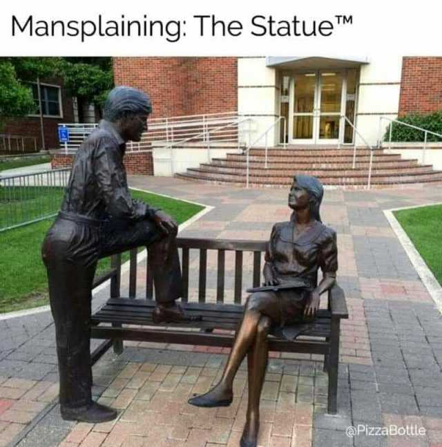 Mansplaining The Statue @PizzaBottle