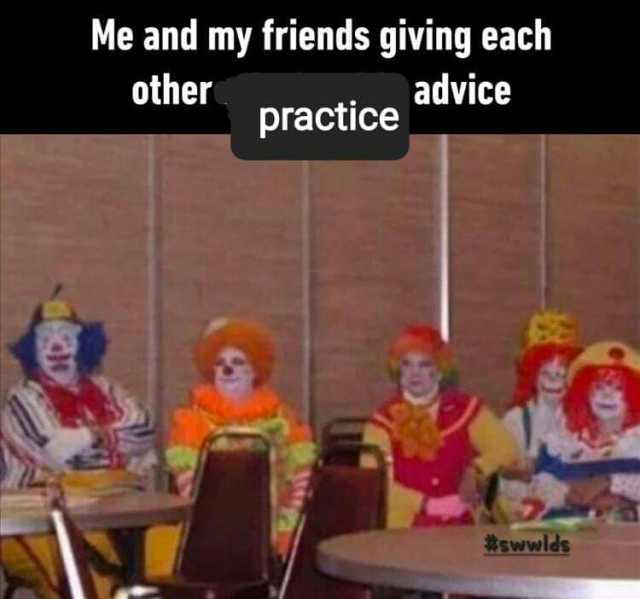 Me and my friends giving each other practice advice Bswwlds