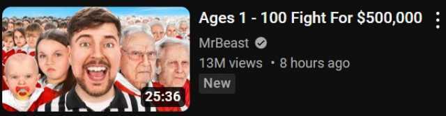 N2536 Ages 1- 100 Fight For $500000 MrBeast 13M views 8 hours ago New