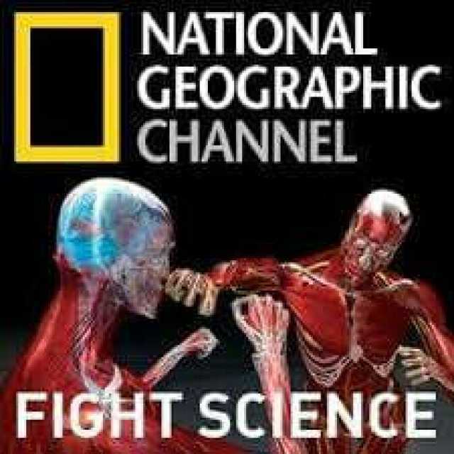 NATIONAL GEOGRAPHIC CHANNEL FIGHT SCIENCE 17