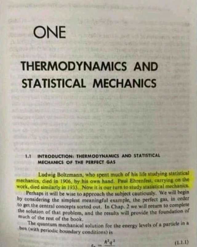 ONE THERMODYNAMICS AND STATISTICAL MECHANICS 1. INTRODUCTION THERMODYNAMICS AND STATISTICAL MECHANICs OF THE PERFECT GAS Ludwig Boltemann who spent much of his life studying statistical mechanics died in 1906 by his own hand. Paul