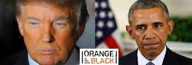 Orange is the new Black Trump vs Obama