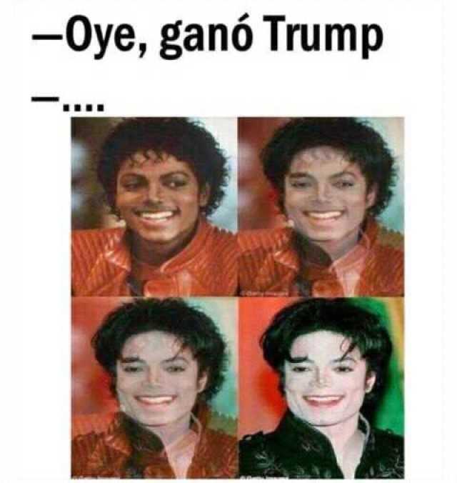 Oye, ganó Trump explicado con Michael Jackson