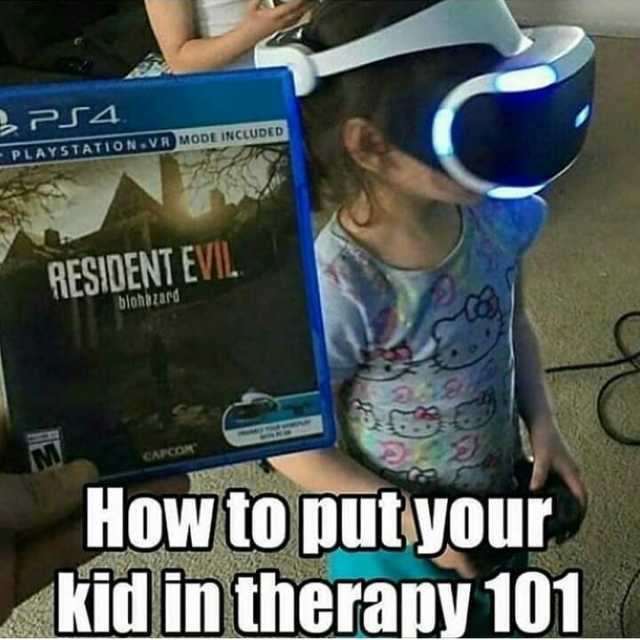 PLAYSTATION VR MODE INCLUDED RESIDENT EVIL biohazard CAPCOM How to putyour kid in therapy 101 