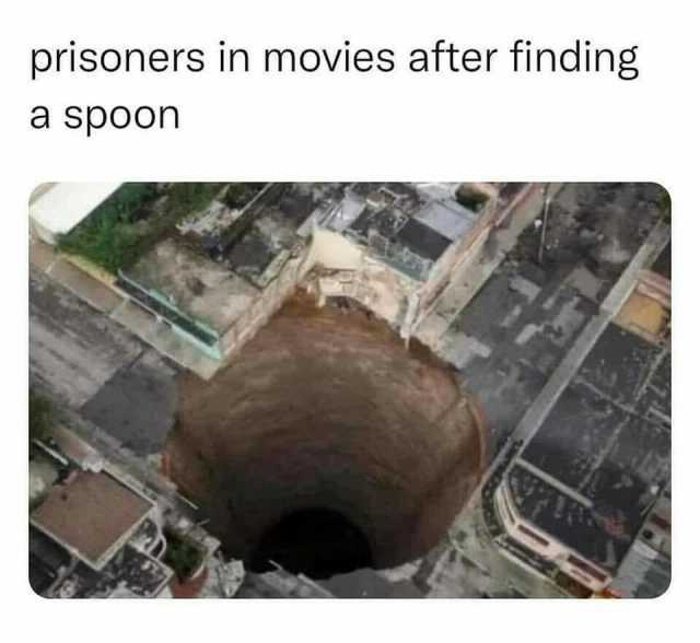 prisoners in movies after finding a spoon