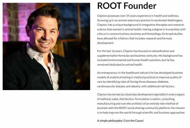 ROOT Founder Clayton possesses over 25 years experience in health and wellness. Growing up in an animal veterinary practice in southwest Washington Clayton has a unique background in integrative therapies and research science that