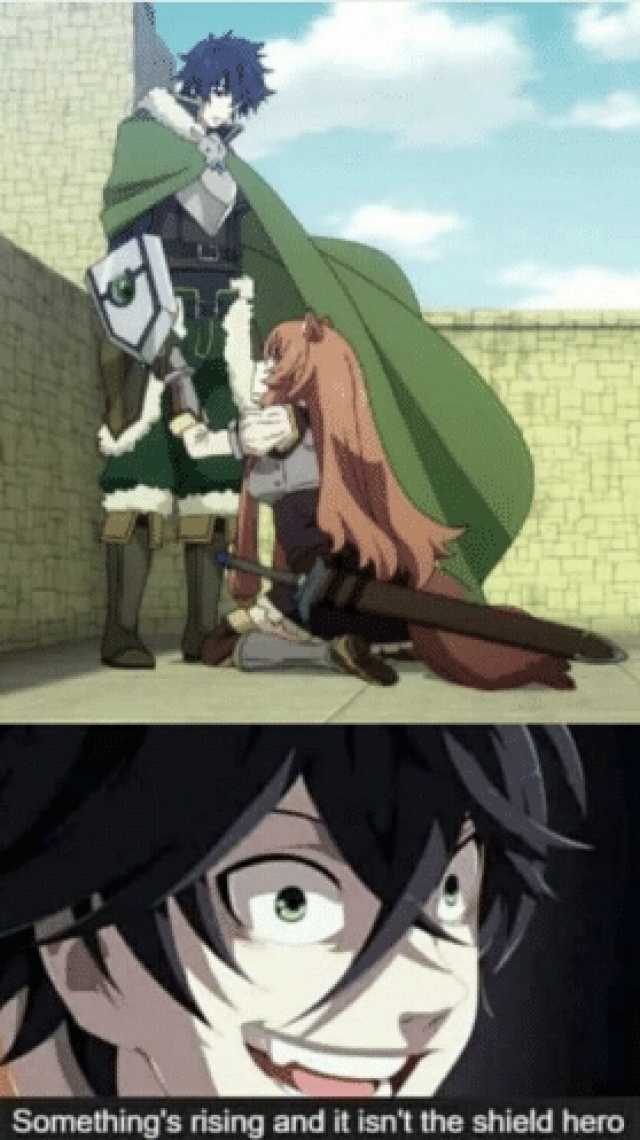 Somethings rising and it isnt the shield hero