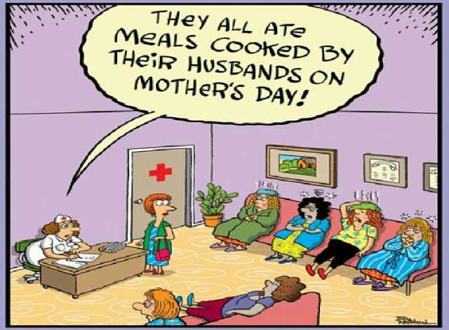 THeY ALL ATE MEALS CooKeD BY THeiR HUSBANDS ON MOTHeRS DAY!