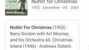 BARRY GORDON NUTIN FOR OHRISMAS Nuttin for Christmas 1955- December - US 2009 www.discog.. Nuttin For Christmas (1955) Barry Gordon with Art Mooney and his Orchestra 60. Christmas Island (1946) - Andrews Sisters DigitalDreamDoor.c
