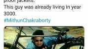 BroPati @Bro_pati While we all were looking for bullet proof jackets. This guy was already living in year 3000. #MithunChakraborty 842 am 16 Jun 2020 Twitter for Android