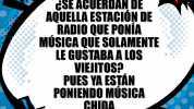 CSE ACUERDAN DE AQUELLA ESTACION DE RADIO QUE PONIA MUSICAQUE SOLAMENTE LE GUSTABA A LOS VIEJITOS PUES YA ESTAN PONIENDO MUSICA CHIDA