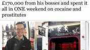 E Daily Hlail MORE STORIES Q Accountant 38 bullied at work wanted to go out with a bang so stole E170000 from his bosses and spent it all in ONE weekend on cocaine and prostitutes AINUM LAS