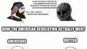 GOWBRITISHPEOPLSTHINKTHE AMERICANREVOLUTION WEN coULD YOU STOP TAXING US NO cOULD YOU AT LEAST GIVE US FAIR REPRESENTATION ALSO NO THEN WELL HAVE TO DECLARE INDEPENDENCE HOW AMERICANSTHINKTHE AMERICAN REVOLUTIONWENT OULD YOU HELP 