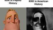KKK in Filipino History KKK in American History made with mematic