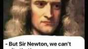 like them thicc af But Sir Newton we cant write that! - Then write this The greater the mass the greater the force of attraction