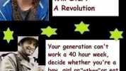 My Generation Will Start A Revolution Your generation cant work a 40 hour week decide whether youre a boy girl orother or eat meat without crying! WAKE UP !!!!!! Posted in r/stevencrowder reddit