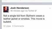 Not a single kid from Slytherin wears a leather jacket or smokes. This movie is bullshit.