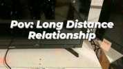 Pov Long Distonce Relationship log